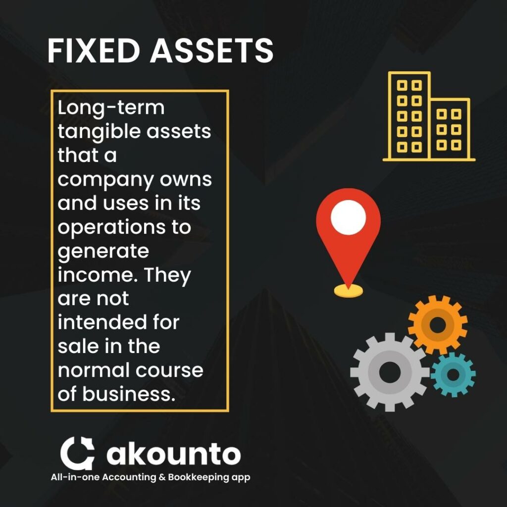 Fixed Assets Definition Accounting Examples Akounto